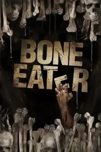 bone eater 2007