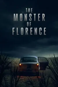 netflix the monster of florence 2025
